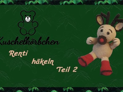 Renti häkeln Teil 2