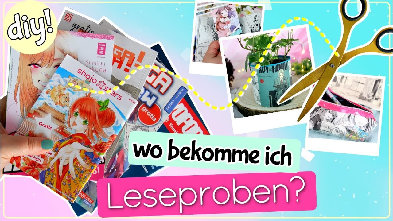 Wo bekomme ich MANGA Leseproben? + 10 MANGA Bastelideen ????????