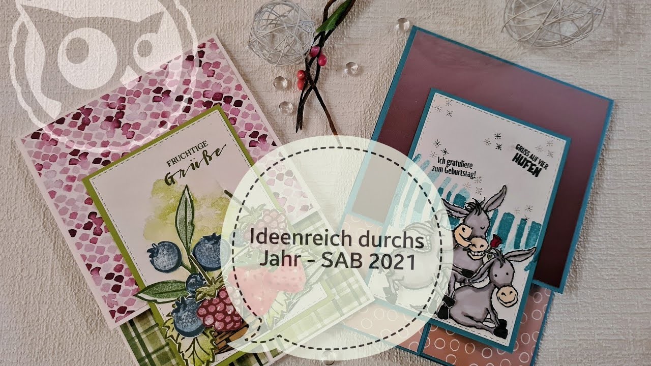 Ideenreich durchs Jahr - SAB 2021 - Dutch-Fold-Karte. Aufstellkarte - fruchtige Grüße