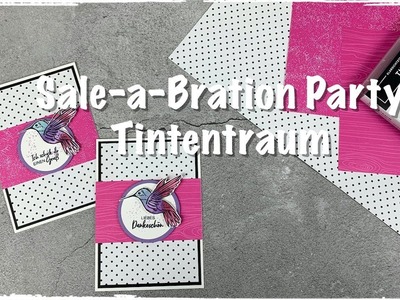 Sale-a-Bration Party 1.2021 - Grußkarte mit dem Stempelset Tintentraum