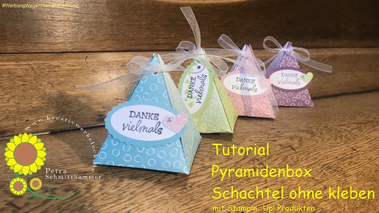 Tutorial Pyramidenbox - eine Schachtel ohne kleben