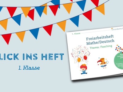 1. Klasse: Blick ins Freiarbeitsheft Fasching