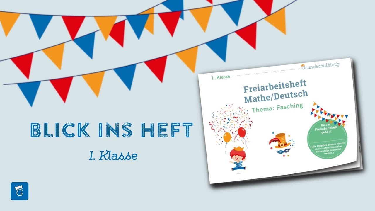 1. Klasse: Blick ins Freiarbeitsheft Fasching