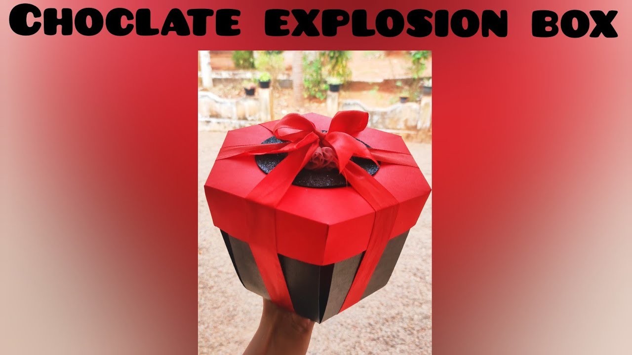 #Choclateexplosionbox #gift #explosionbox ????choclate explosion box tutoria????.Handmade gift????