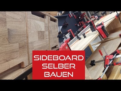 Das Sideboard. Möbel aus Eiche selber bauen als Anfänger! Wird das was?