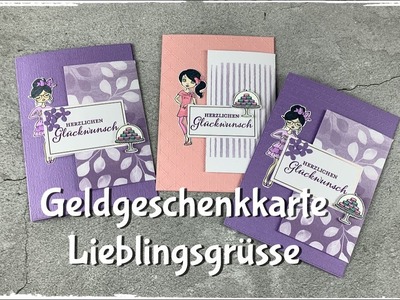 Geldgeschenkkarte Lieblingsgrüsse - Komplett Kartenset Lieblingsgrüsse - Stampin´Up!