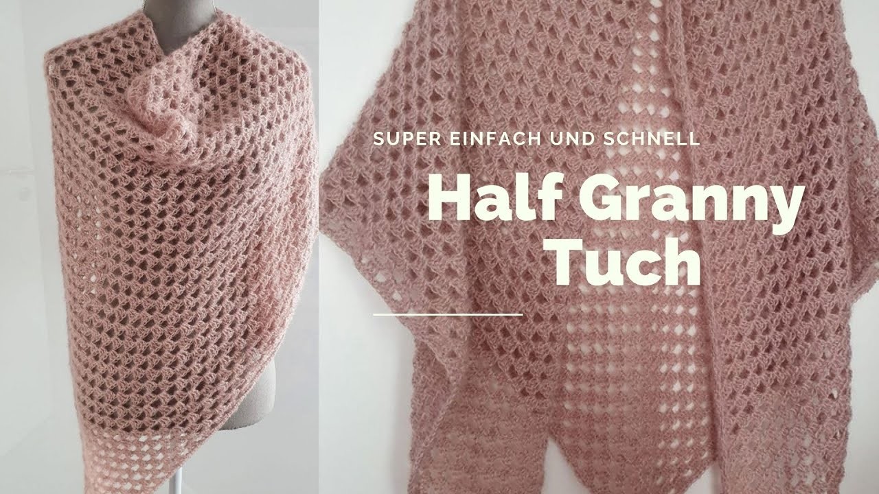 Modell 12 Half Granny Tuch häkeln. super schnell und einfach. häkeln für Anfänger | Crochet