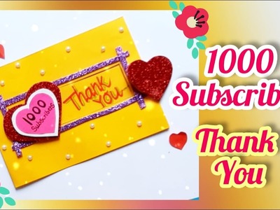 Thank you card | DIY | Thank you card for 1k Subscribers | Greeting Card ideas