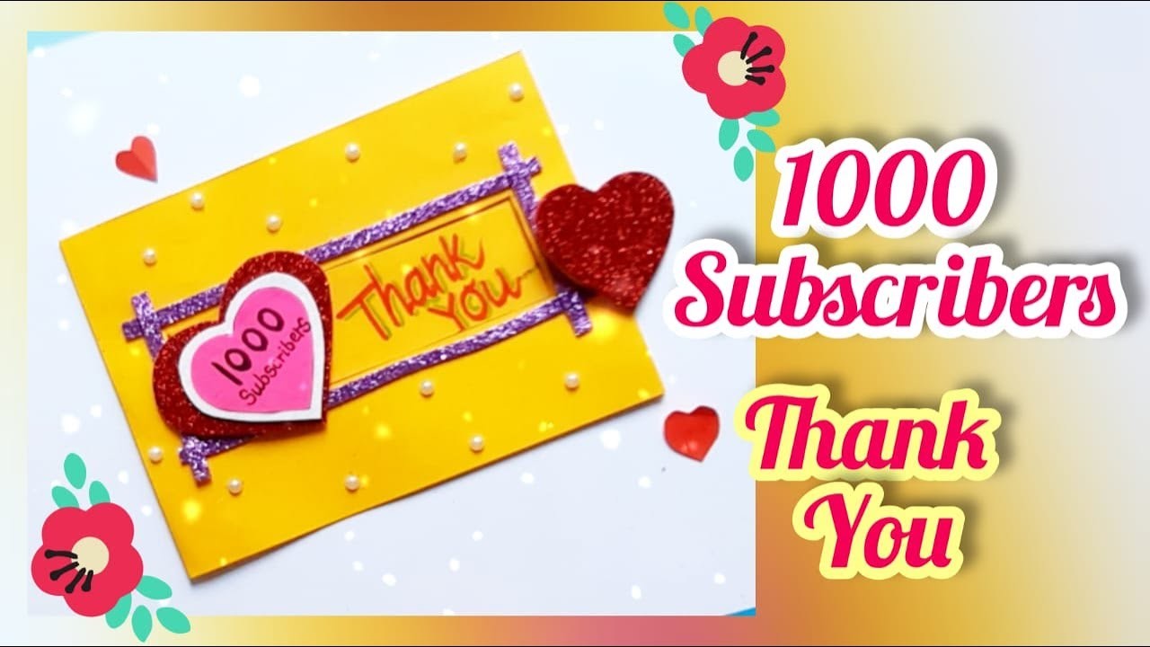 Thank you card | DIY | Thank you card for 1k Subscribers | Greeting Card ideas