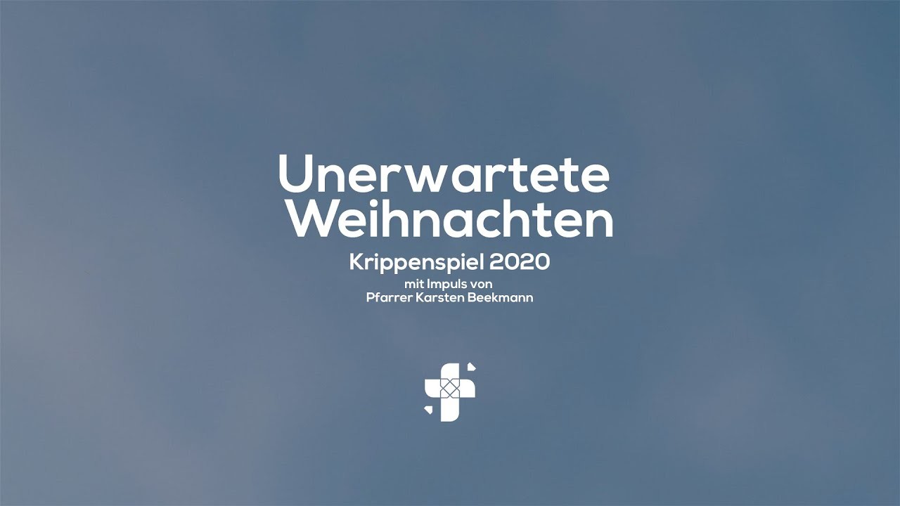 Unerwartete Weihnachten mit Impuls - Krippenspiel 2020 | Wollmagemeinde