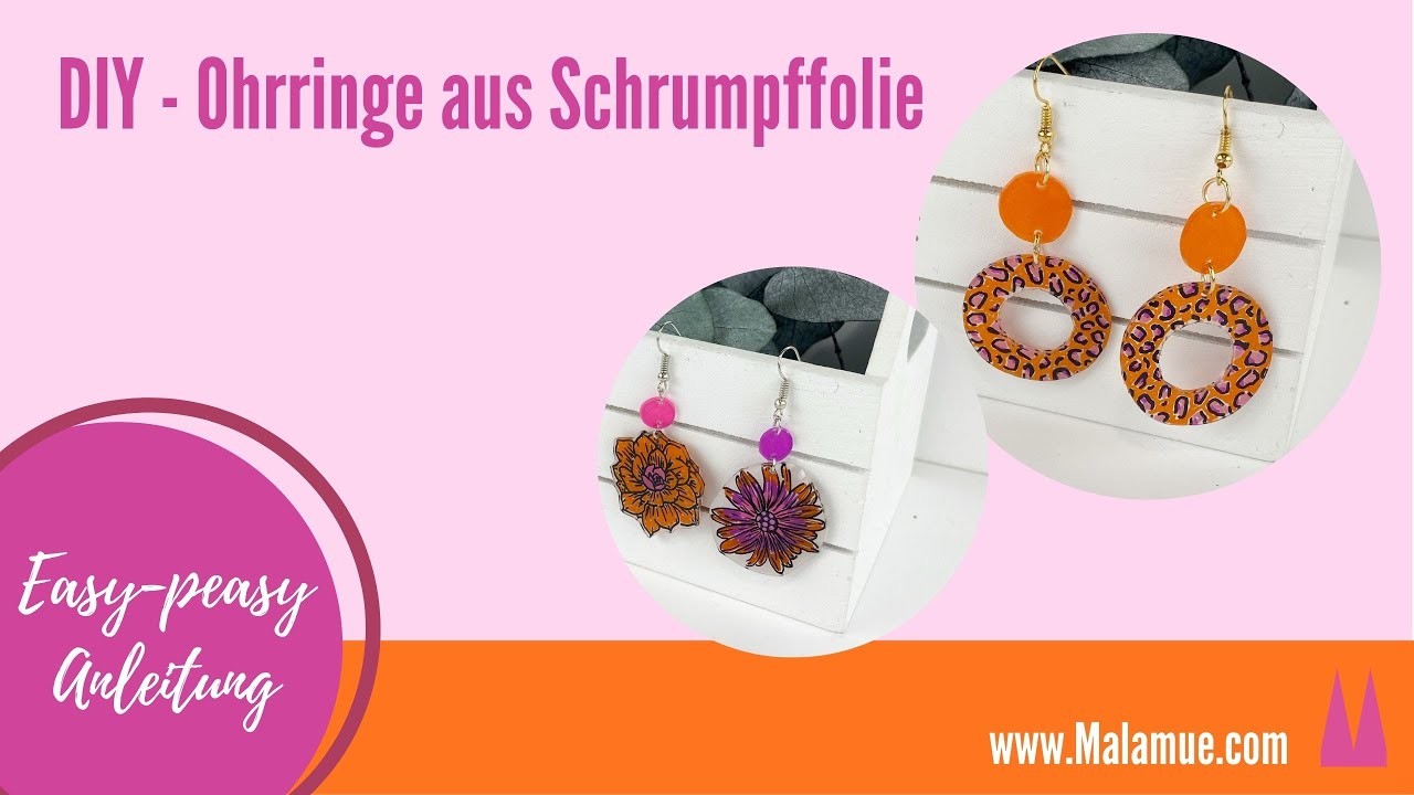 DIY - Geschenkidee: Anleitung zum Ohrringe selbermachen aus Schrumpffolie