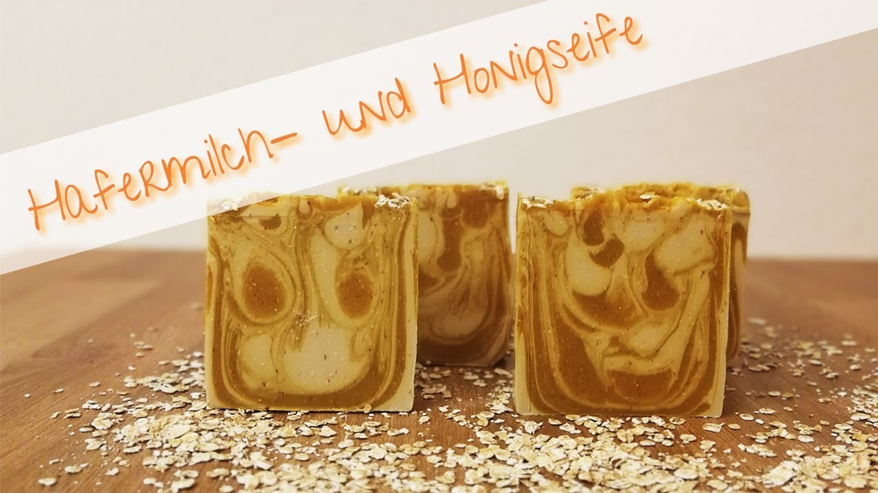 DIY Seife | Selbstgesiedete Hafermilch- und Honigseife