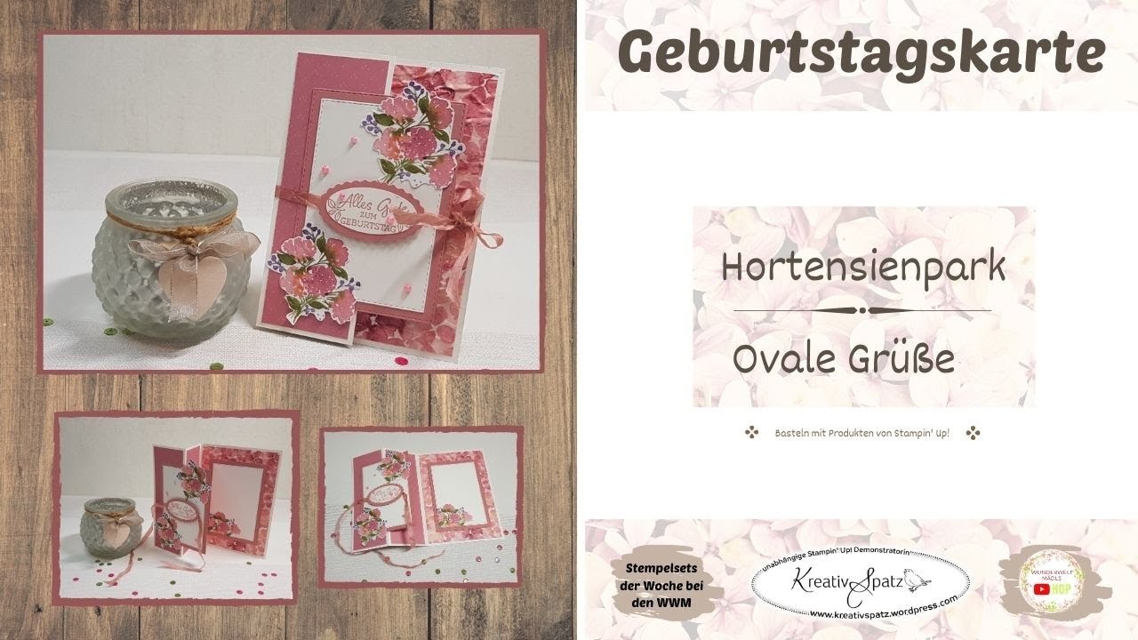 Geburtstagskarte Hortensienpark und Ovale Grüße I Anleitung I Kreativspatz I