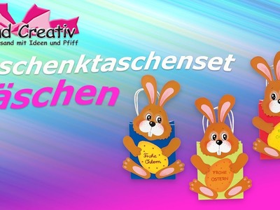 Geschenktaschenset Häschen. Anleitungsvideo. Basteln mit Kindern