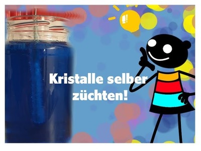 Kristalle selber züchten! Baff eV TV