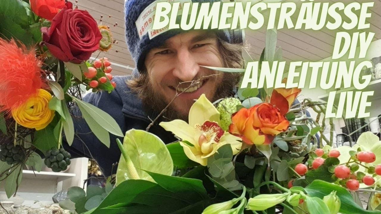 Livestream #231: Blumensträusse in verschiedenen Variatioenen. Gross und Klein.