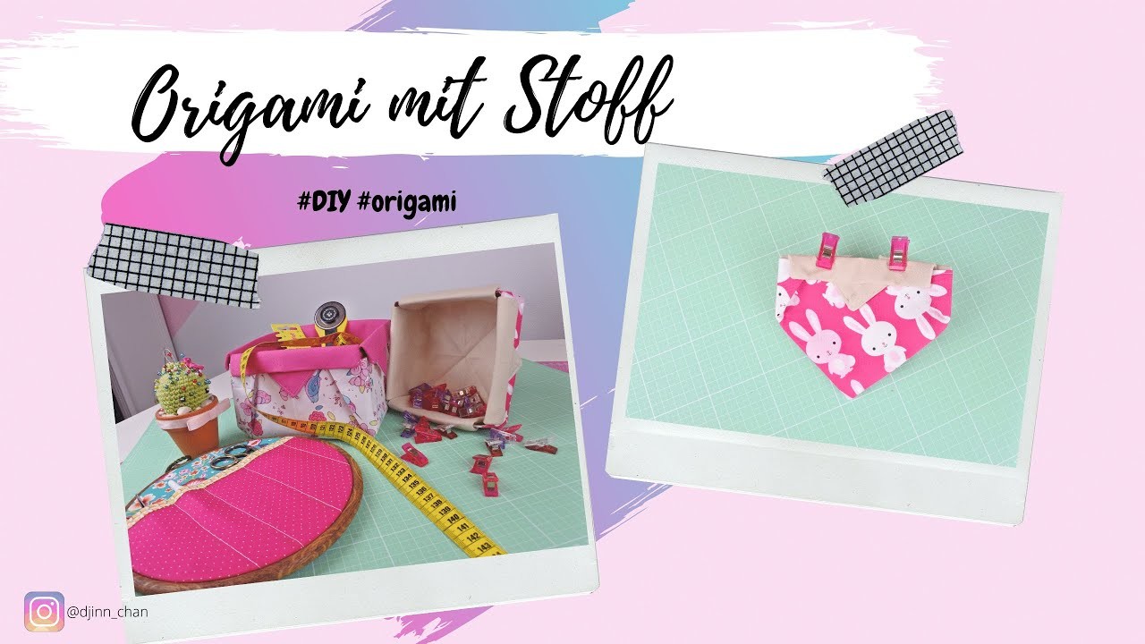 Origami mit Stoff! Falte dir ein Utensilo