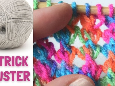 Strickmuster Cluster Anleitung