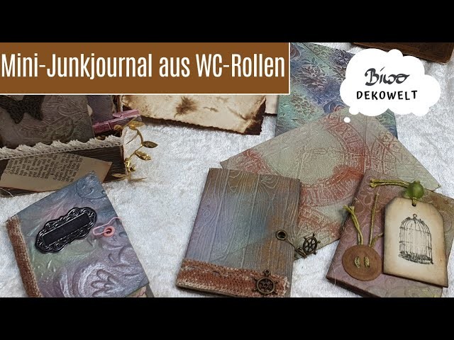 Mini-Junkjournal aus WC-Rollen. Upcyling .  mein längstes Video bisher ????????
