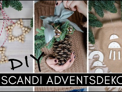 3 DIY Adventsdeko Ideen im Scandi Style - Meine Weihnachtsdeko: schlicht, einfach & stilvoll