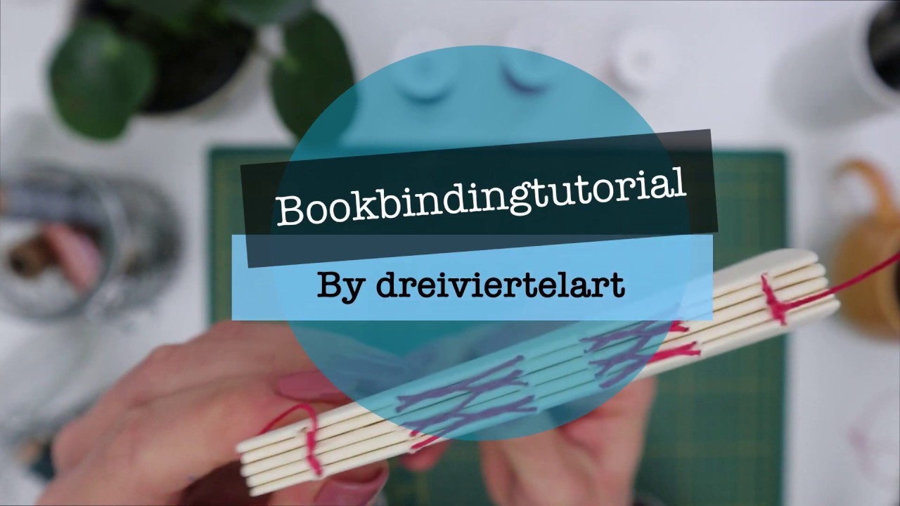 DIY Bookbinding Tutorial deutsch cross stitch. Kreuzstich