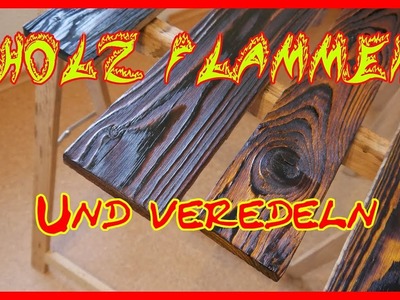 DIY Tutorial Palettenholz flammen und mit Holzbeize veredeln