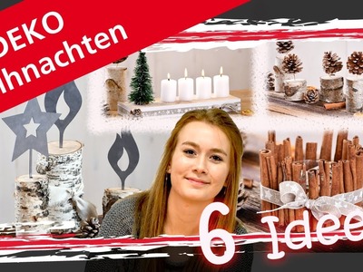 DIY Weihnachtsdeko - 6 EINFACHE IDEEN ZUM SELBER BASTELN