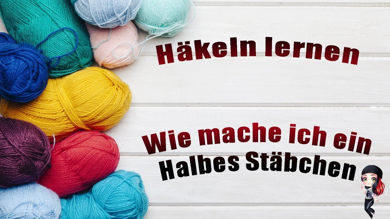 Häkeln Lernen | Wie mache ich ein Halbes Stäbchen | Häkel Tutorial | Guide Crochet