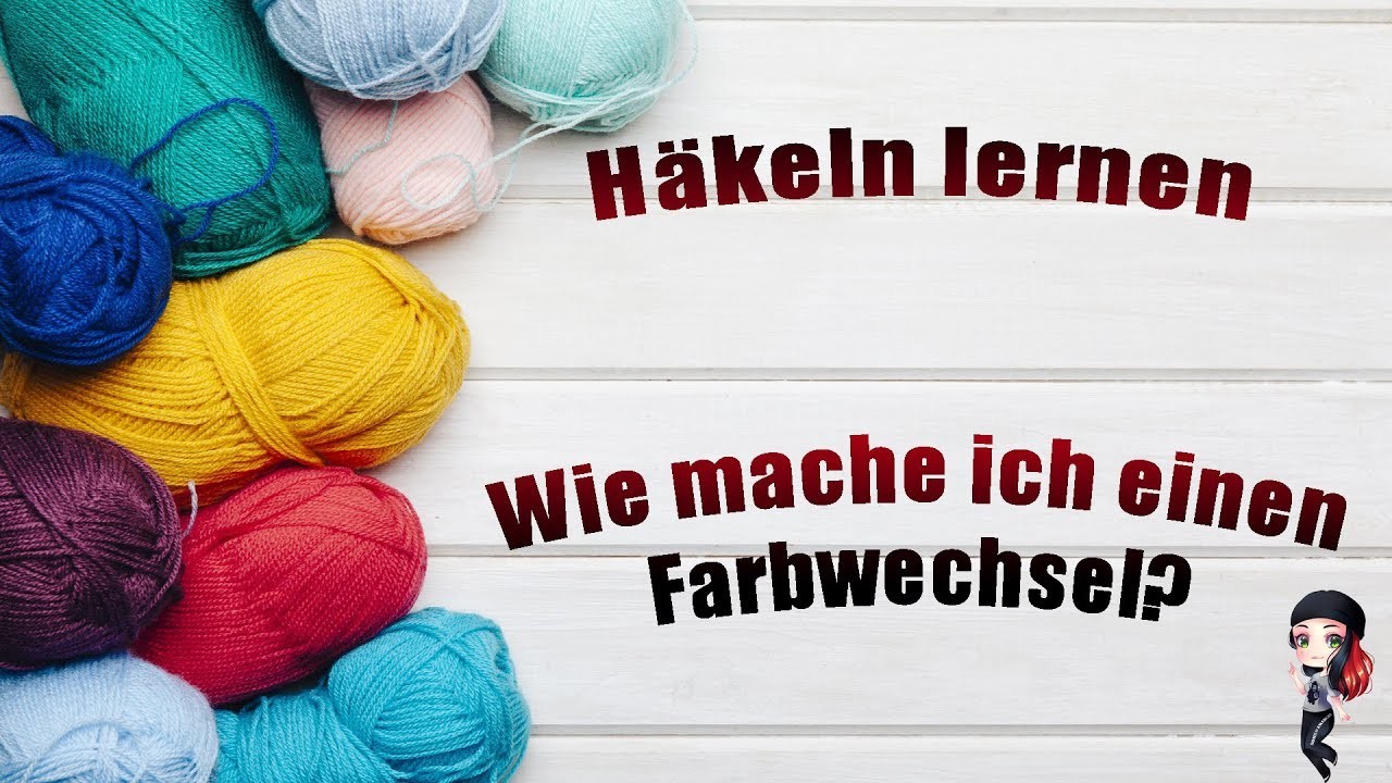 Häkeln Lernen | Wie mache ich einen Farbwechsel | Häkel Tutorial | Guide Crochet