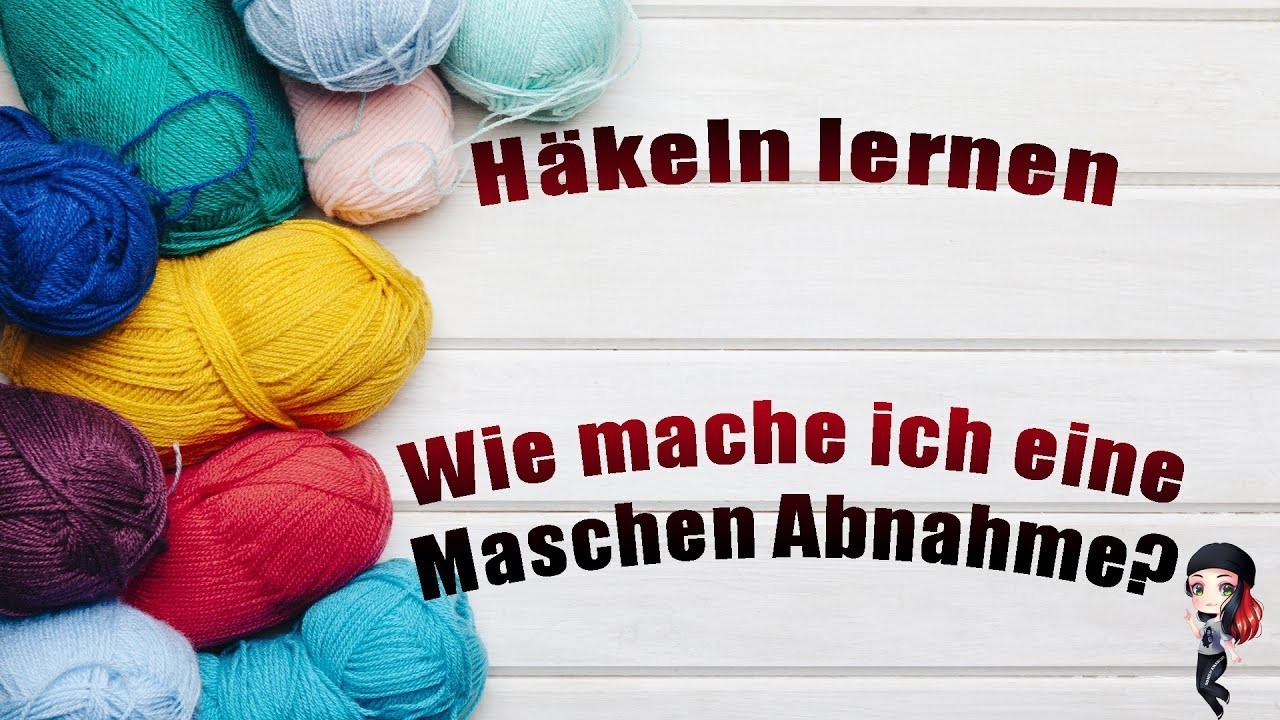 Häkeln Lernen | Wie nehme ich eine Masche ab? | Häkel Tutorial | Guide Crochet
