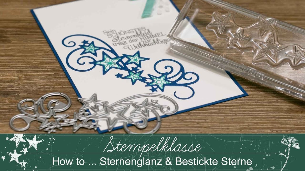 Stempelklasse #49  How to Sternenglanz & Bestickte Sterne