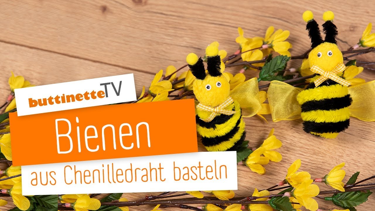 Bienen aus Chenilledraht basteln | buttinette TV [DIY]