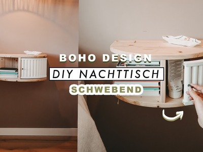 DIY schwebender Nachttisch im Boho & Scandi Stil - Nachtschrank selber bauen | EASY ALEX