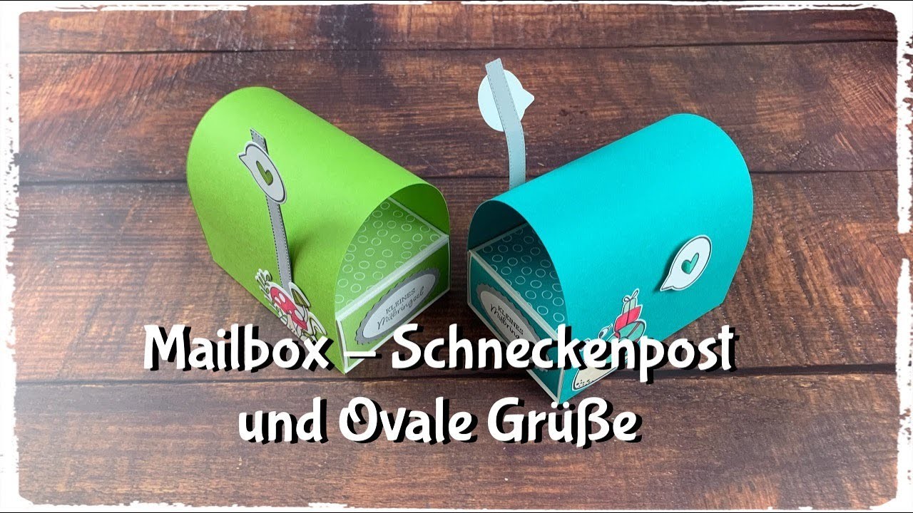 Leckereienschachtel -  Schneckenpost - Mailbox - Stampin´Up!