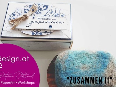 Paodesign.at | #FXG5Ratsch & Create 5.2021 | "Zusammen II"​ | #Tutorial | #StampinUP