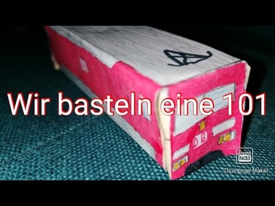 Wir basteln eine Br 101