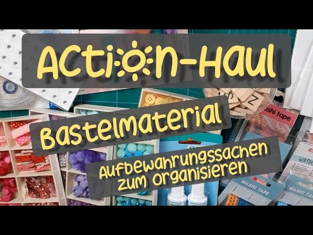 Action Haul | 30.01.2021 | Bastelsachen | Bastelset | Washi | Aufbewahrungssachen fürs Bastelzimmer