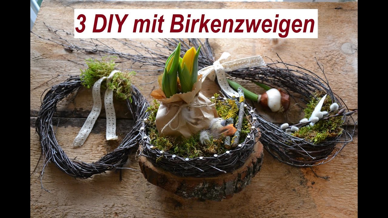 DIY * Frühlingsdeko mit Birkenzweigen * 3 Ideen zum selber machen für Ostern und Frühling