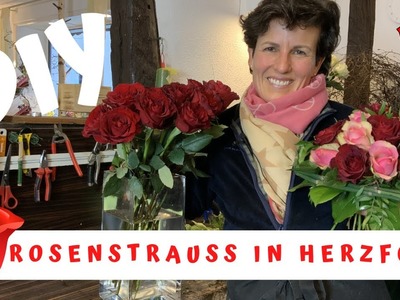 DIY Rosenstrauss in Herzform für Muttertag, Valentinstag & Liebe. Floristik-Anleitung Strauss-Ideen