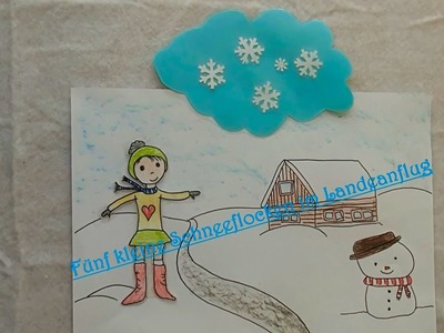 Fünf kleine Schneeflocken