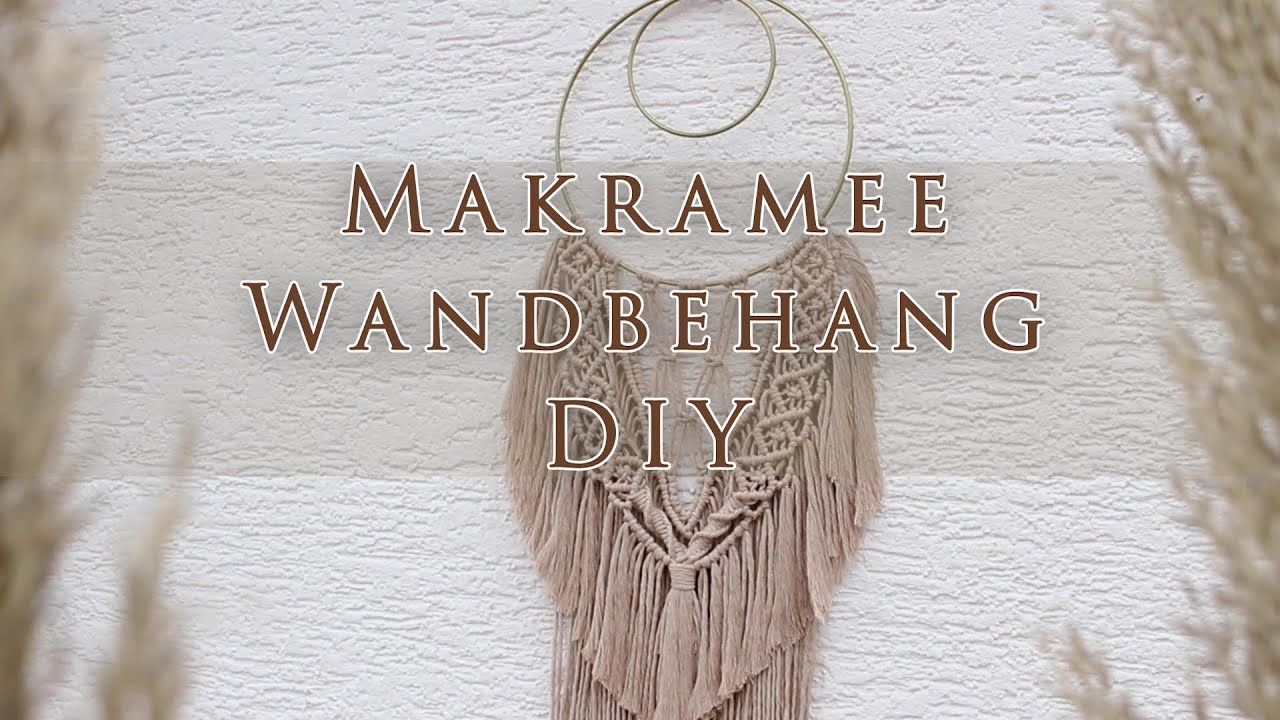 Makramee Wandbehang DIY - Anleitung - FreeStyle