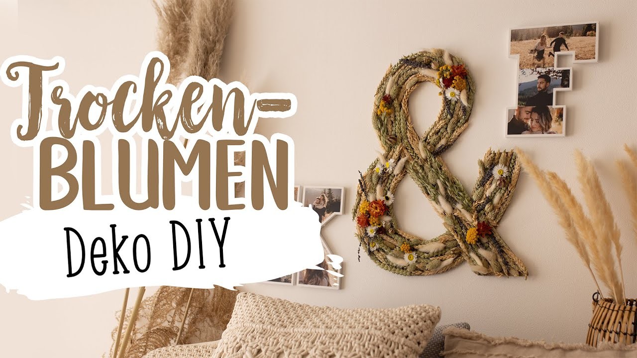 Trockenblumen DIY - Boho Deko Ideen ????