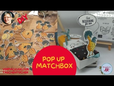 Tutorial Pop Up Matchbox Hühner ???????????????????????????????????? Stampin Up! Taschentuch Box DIY Gute Besserung