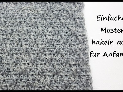 Einfaches Schal.Decken Muster häkeln - auch für Anfänger