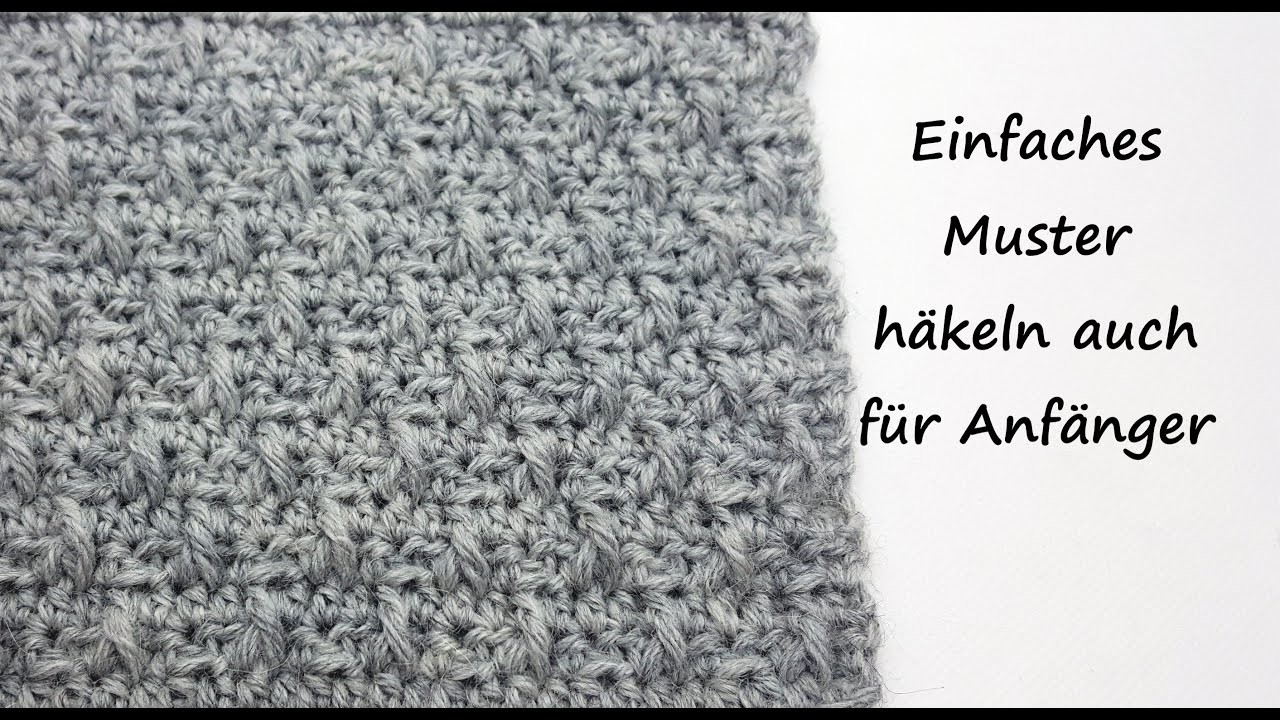 Einfaches Schal.Decken Muster häkeln - auch für Anfänger