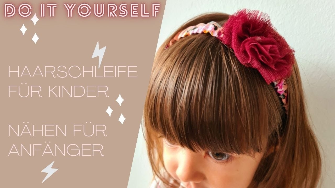Haarband. Haarreifen für Kinder nähen ohne Schnittmuster - nähen für Anfänger