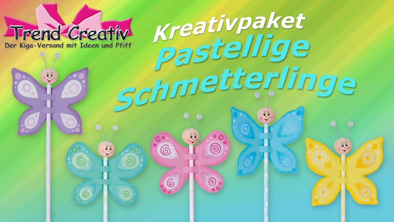Kreativpaket Pastellige Schmetterlinge. Anleitungsvideo. Basteln mit Kindern