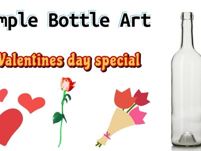 Simple Bottle Art|Valentine's day special bottle art for beginners|Bottle Art Malayalam