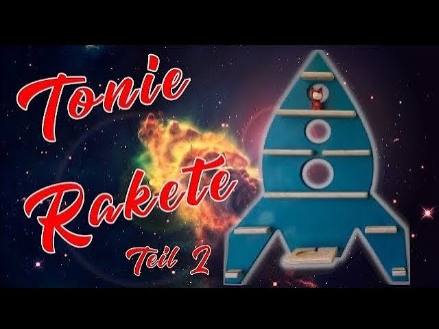 Tonie Raketen Regal selber bauen | Teil 2.2