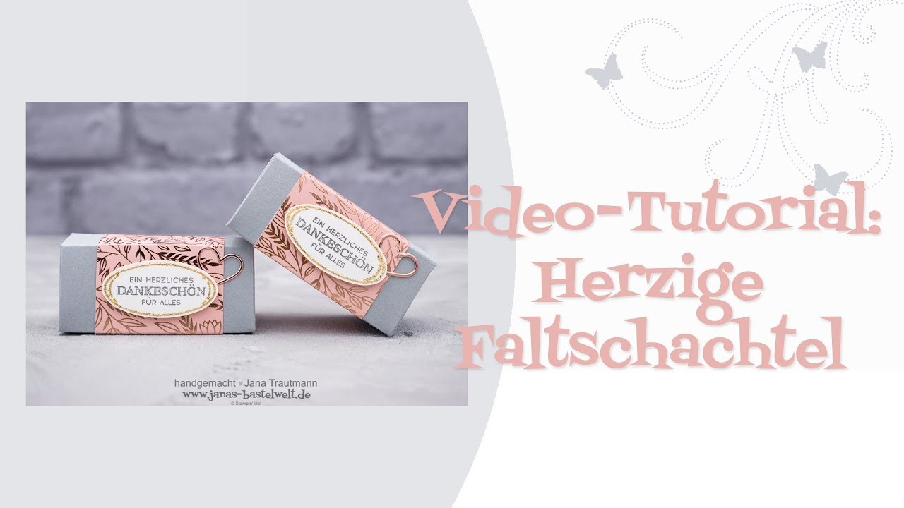 Tutorial: Herzige Faltschachtel